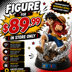 FIGURE FOR $89.99 (IN STORE ONLY)