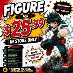 FIGURE FOR $25.99 (IN STORE ONLY)