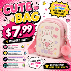 CUTE BAG FOR $7.99 (IN STORE ONLY)